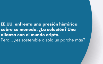 EE.UU. enfrenta una presión histórica sobre su moneda. ¿La solución? Una alianza con el mundo cripto. Pero… ¿es sostenible o solo un parche más?