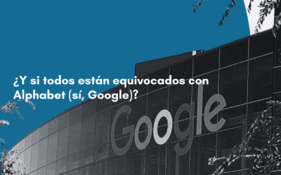 ¿Y si todos están equivocados con Alphabet (Google)?