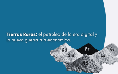 Tierras Raras: el petróleo de la era digital y la nueva guerra fría económica.
