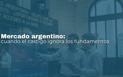 Mercado argentino: cuando el castigo ignora los fundamentos